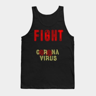 Fight corona virus Tank Top